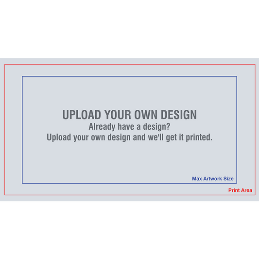 Custom Design ( Upload your own design )