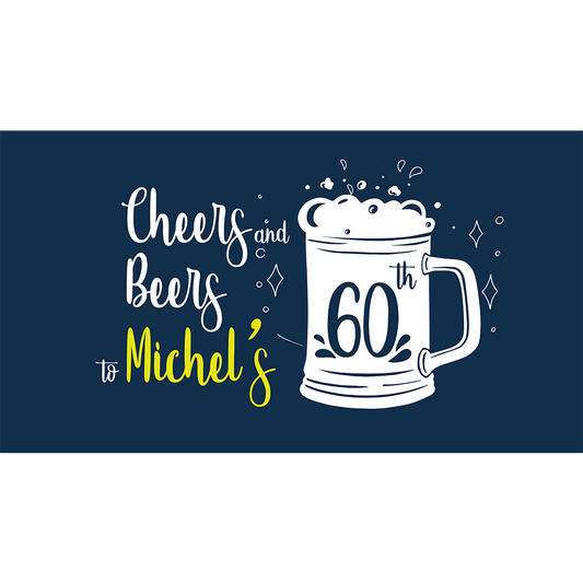 Cheers & Beers to Michel's (Your Name) 60th