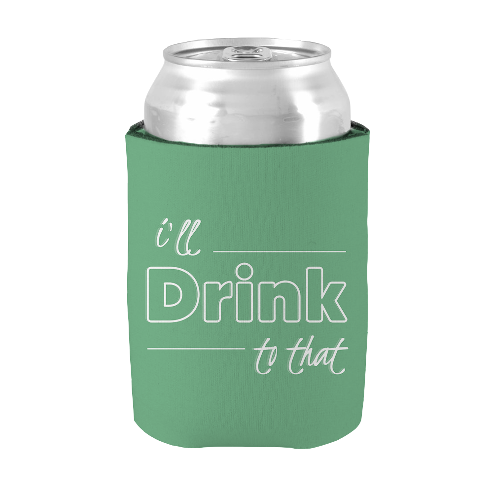 I Will Drink To That